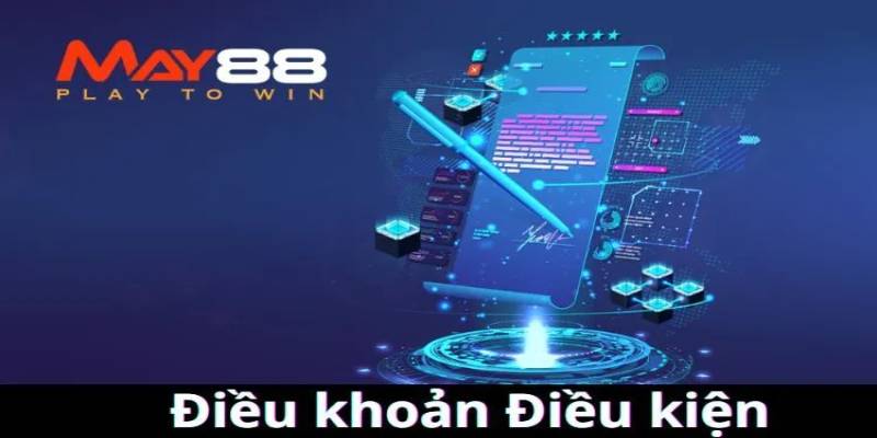 Chế tài xử lý khi vi phạm điều khoản và điều kiện May88