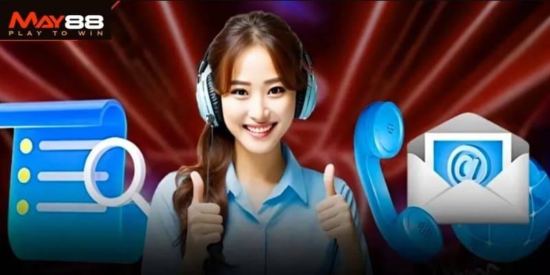 Đôi nét về các phương thức liên hệ tại May88
